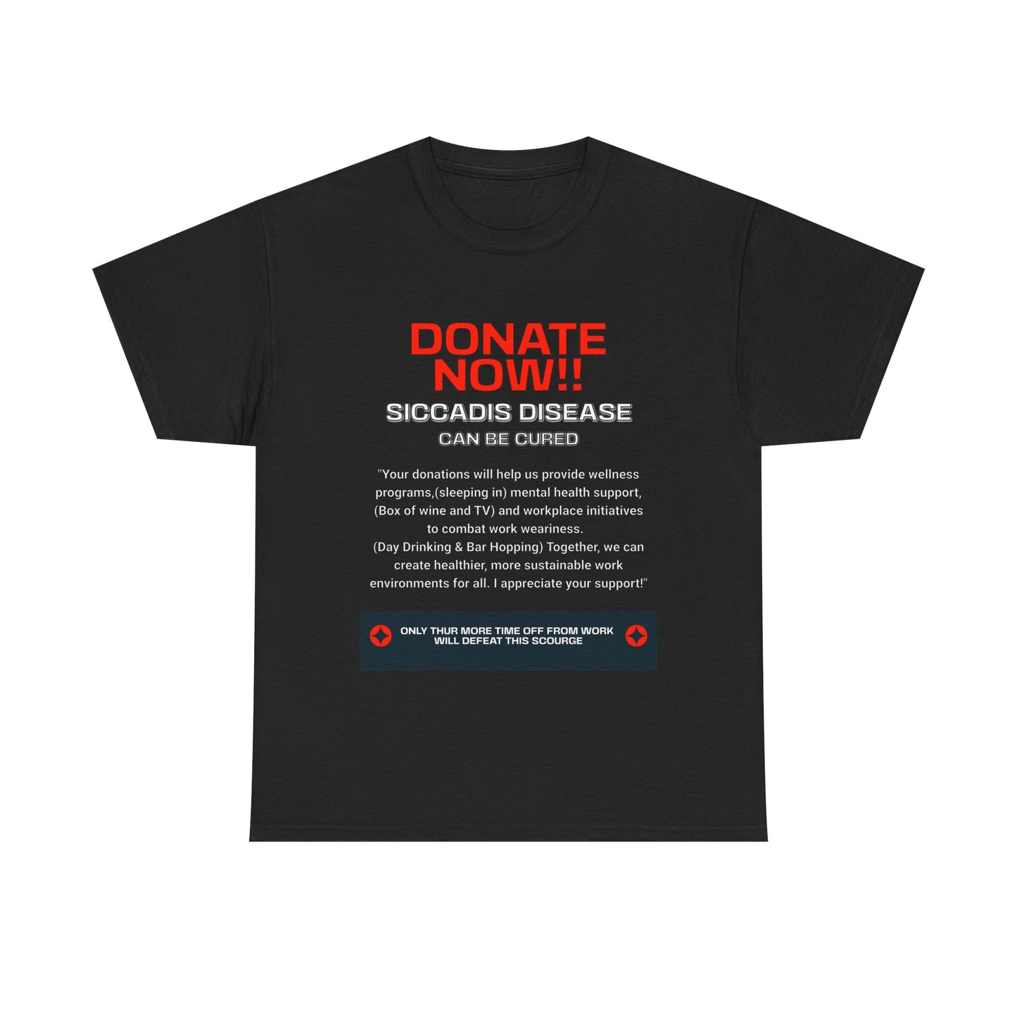 SICCADIS Donate Now T-Shirt