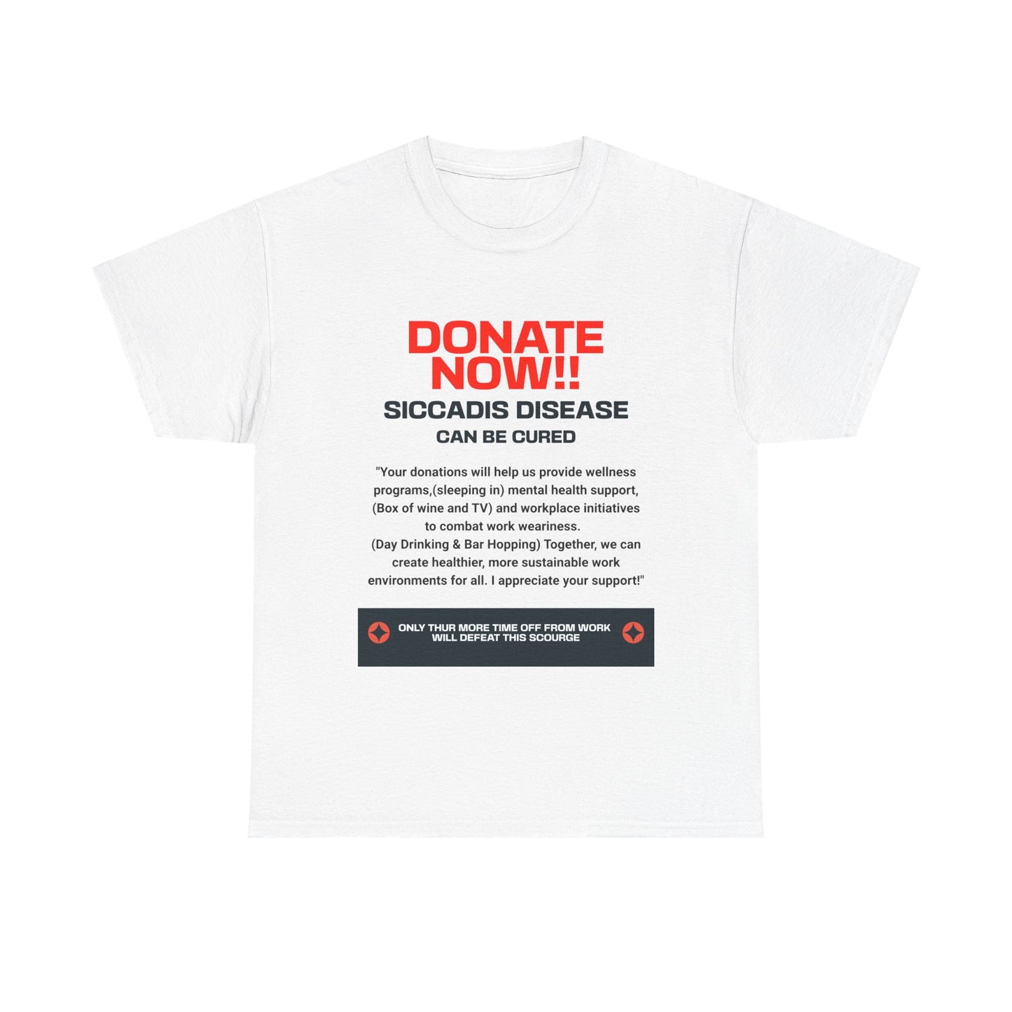 SICCADIS Donate Now Tee