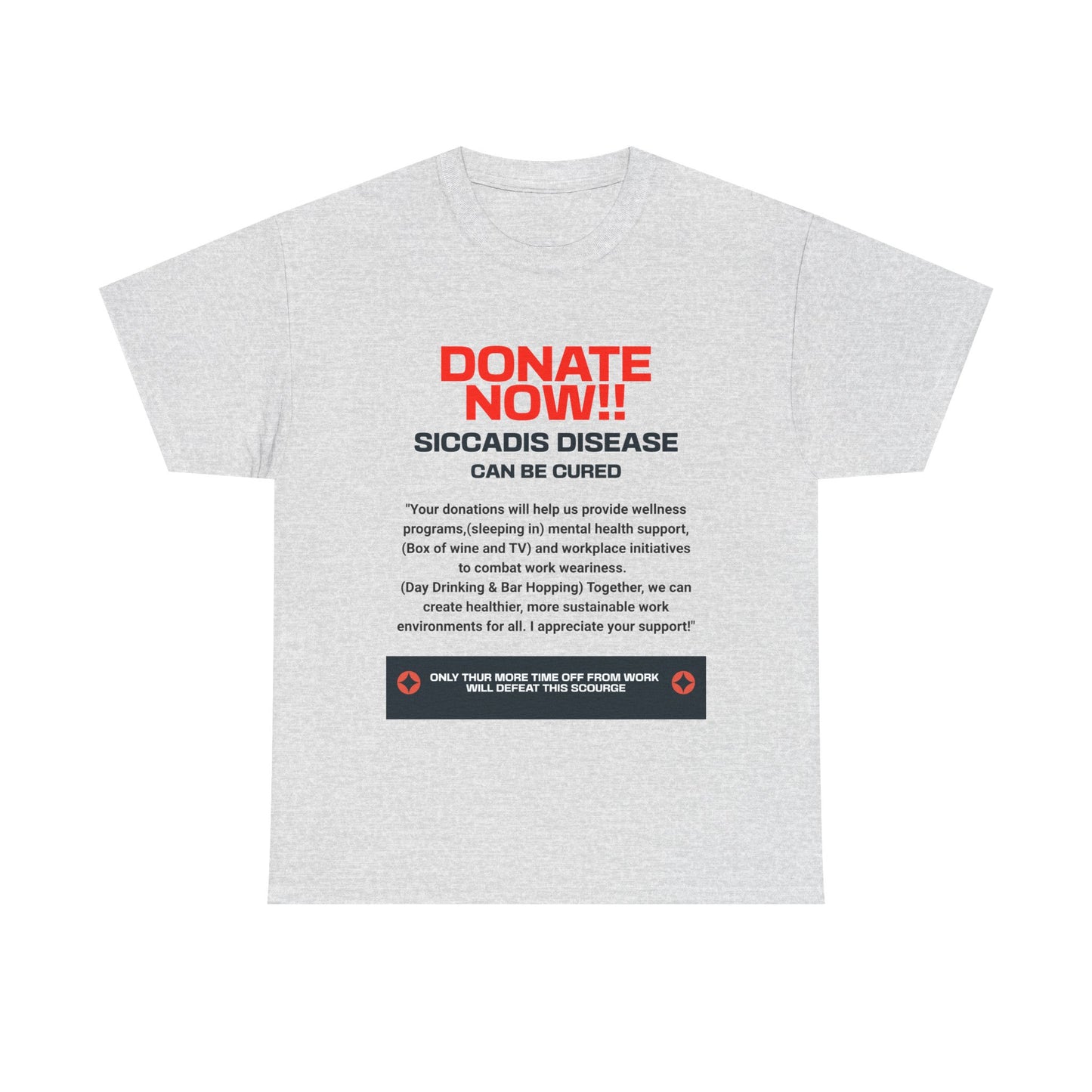 SICCADIS Donate Now Tee