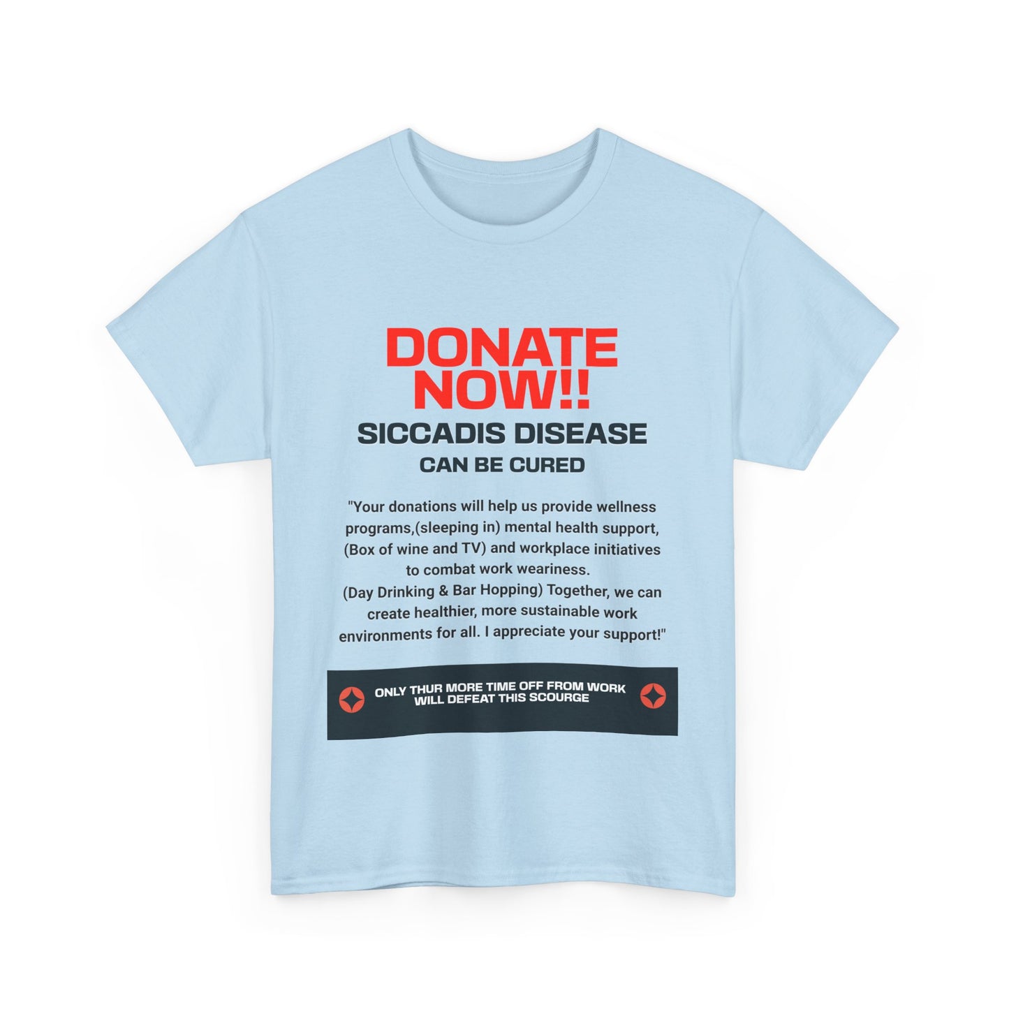 SICCADIS Donate Now Tee