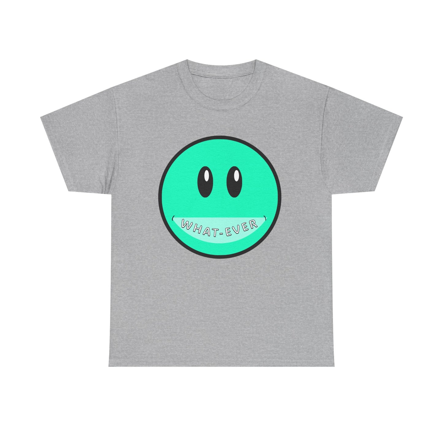 Whatever Unisex Tee