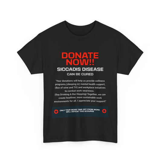 SICCADIS Donate Now T-Shirt