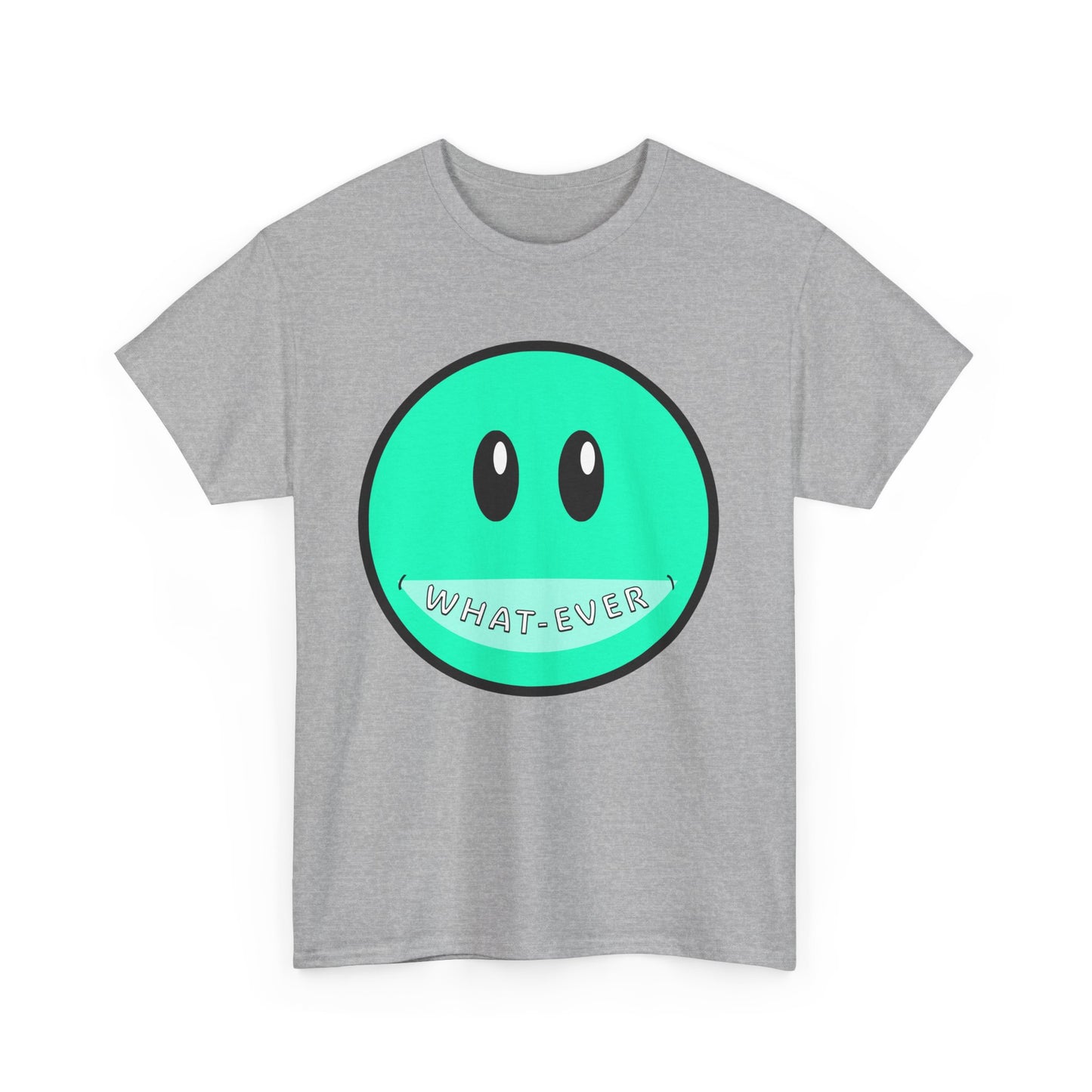 Whatever Unisex Tee
