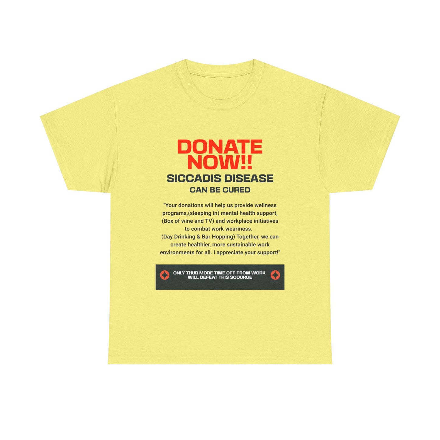 SICCADIS Donate Now Tee