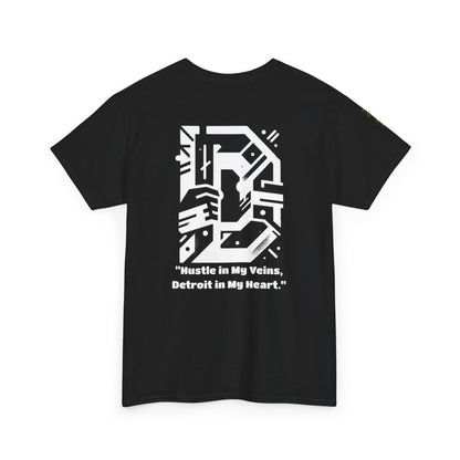 313 D-Hard & quote Hustle in my veins Detroit in my heart Graphic Tee -
